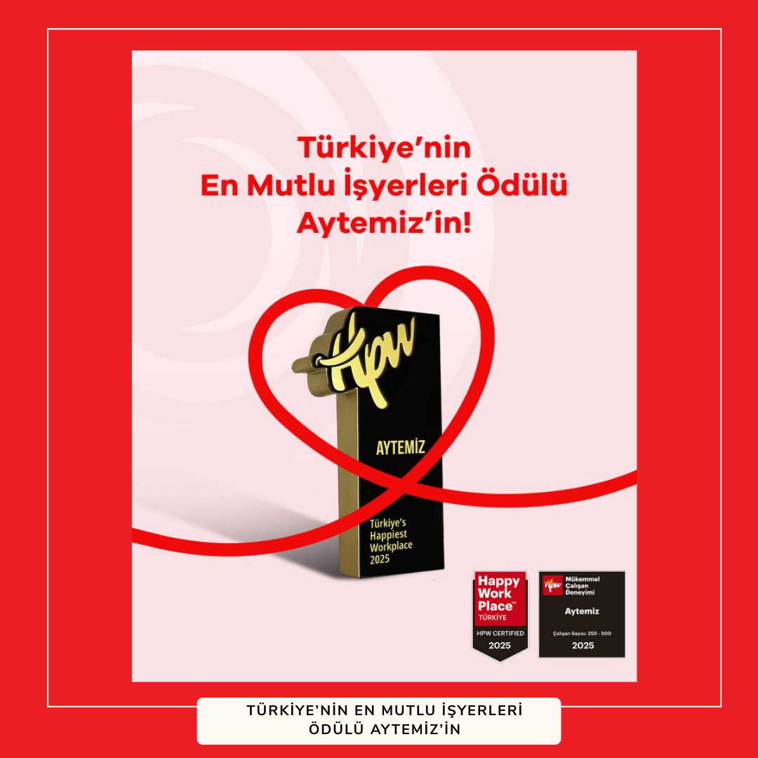 Aytemiz, Üst Üste İkinci Kez “En Mutlu İşyerleri” Listesinde! 🎉